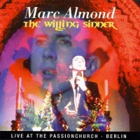 The Willing Sinner (Live In Berlin)
