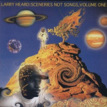 Sceneries Not Songs, Volume One.
