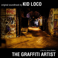 The Graffiti Artist (Original Soundtrack) 