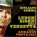 I Lunghi Giorni Della Vendetta (Long Days Of Vengeance)