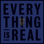 Greatest Hits: Everything Is Real