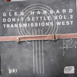 Don+t Settle Vol.2 Transmissions West