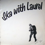 Ska With Laurel