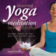 Essential Yoga Meditation (Growing Your Lotus)
