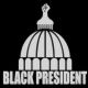 Black President