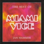 The Best Of Miami Vice 