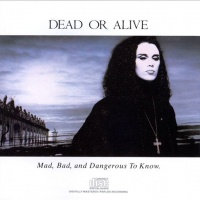 Mad, Bad & Dangerous to Know