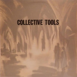 Collective Tools