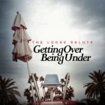 Getting Over Being Under
