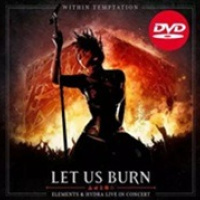 Let Us Burn - Elements & Hydra Live in Concert 2014 (DVD)