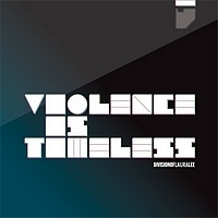Violence Is Timeless
