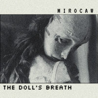 The Doll's Breath