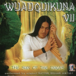 Wuauquikuna VII - The Sun Of The Inkas