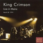 King Crimson Live in Mainz