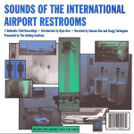 Sounds Of The International Airport Restrooms
