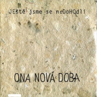Ona Nová Doba