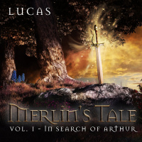 Merlin's Tale Volume 1 - In Search of Arthur
