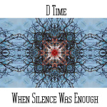When Silence Was Enough
