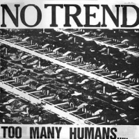 Too Many Humans.....