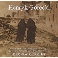 Henryk Górecki - String Quartets vol. 1, 2
