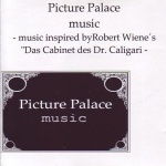 Music Inspired By Robert Wiene's "Das Cabinet Des Dr. Caligari"